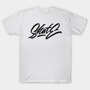 Skate hand made lettering T-Shirt